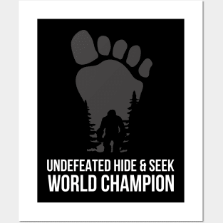 Bigfoot hide and seek world champion Posters and Art